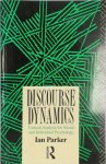 Ian Parker 126016 - Discourse Dynamics Critical Analysis for Social and Individual Psychology