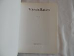 Darley, Esther en Janssen, Hans --- Bacon, Francis --- Russell, John - FRANCIS BACON --- Oeuvres récentes --- Francis Bacon