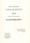 Grient, Dr. J.H. van der 's-Gravenhage - Westfriese Geslachten XXVI , Overzicht van de Familie Haringhuizen, 116 pag. paperback, zeer goede staat