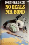 John Gardner 55108 - No Deals, Mr. Bond