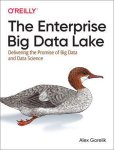 Alex Gorelik - Enterprise Big Data Lake