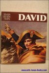 Schnapper, Antoine. - David. Temoin de son temps.