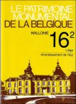 Coll. - patrimoine monumental de la Belgique - Volume 16.2: Li ge/Arrondissement de Huy