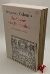 Colonna, Francesco, - De droom van Poliphilus. Hypererotomachia Poliphili. [Gouden Reeks, 2 delen in cassette]