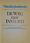 Josefowitz, Natasha - Weg naar invloed
