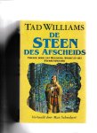Tad Williams - De steen des afscheids