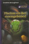 Geraldine Mccaughrean, Sophia Engelsman - Phelim en het steengebroed