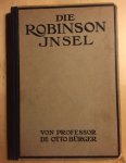 Burger, O. - Die Robinson Insel