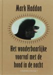 M. Haddon, M. Haddon - Het Wonderbaarlijke Voorval Met De Hond In De Nacht