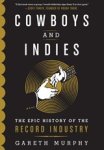 Gareth Murphy - Cowboys and Indies Gareth Murphy - Cowboys and Indies