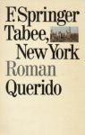 Springer, F. - Tabee, New York.