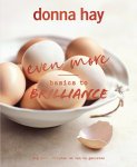 Donna Hay - Even more Basics to Brilliance Nog meer recepten om van te genieten