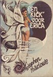 Marlowe, Stephen - Een "kick" voor Erica