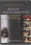 M. Rietveld-van Wingerden - Jeugdtijdschriften in Nederland & Vlaanderen 1757-1942