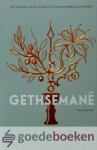 Maasbach, David - Gethsemané *nieuw* --- Een 25-daagse reis tot ver binnenin Gods overweldigende, grote liefde!