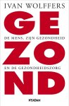 Ivan Wolffers - Gezond
