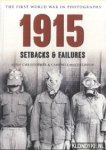 Christopher, John & Campbell McCutcheon - The First World War in Photographs. 1915: Setbacks & Failures