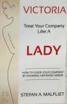 Stefan Malfliet - Victoria - Treat Your Company Like a Lady