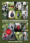 Heidi Los, Marcella Bos - De kracht van ondernemersdochters Wat opgroeien in een ondernemersgezin je brengt