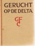 Vis, Johan - Gerucht op de Delta