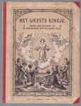 Arthur (Br.) - Het liefste kindje, bundel van legenden uit de kinderjaren van de lieven Jezus