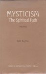 Puri, Lekh Raj - Mysticism, The Spiritual Path - Volume I