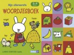  - Mijn allereerste woordjesboek 2-4 jaar / Lange Oortjes