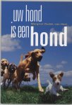 [{:name=>'M. Dudok van Heel', :role=>'A01'}] - Uw Hond Is Een Hond
