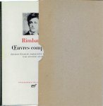 RIMBAUD, Arthur - Arthur Rimbaud - Oeuvres complètes - Édition établie, présentée et annotée par Antoine Adam