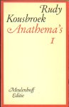 Kousbroek, Rudy - Anathema's 1.