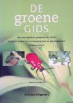 Bradley, Steven - De groene gids: Alles over ongedierte, plaagdieren en ziekten bij bomen, struiken, een- en meerjarige fruit- en groentegewassen en kamerplanten