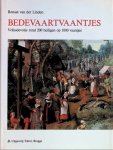 Van den Linden Renaat - bedevaartvaantjes volksdevotie rond 200 heiligen op 1000 vaantjes
