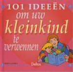 V. Lansky - 101 ideeën om uw kleinkind te verwennen
