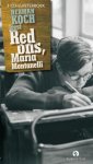 Herman Koch 10568 - Red ons Maria Montanelli 3 CD Luisterboek Herman Koch leest