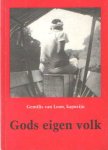 Loon, Gentilis van - Gods eigen volk. De bekeringsgeschiedenis van de Mualangs op West-Borneo