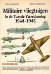 Angelucci, Enzo en Paolo Matricardi - Militaire Vliegtuigen in de Tweede Wereldoorlog 1933 - 1945, 8x groot formaat posterboek  (27 cm x 39 cm), zeer goede staat