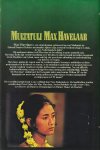 Multatuli (Eduard Douwes Dekker (Amsterdam 2 March 1820 - Nieder Ingelheim 19 February 1887) - Max Havelaar of de Koffieveilingen der Nederlandsche Handel-Maatschappij - verzorgd en toegelicht door dr G.W. Huygens