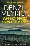 Denzil Meyrick - Whisky From Small Glasses