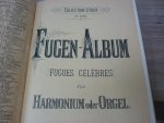 Westbrook; Dr. W.J. - 29 Préludes Célebres transcrites pour Orgue + 22 Fugues Célebres transcrites pour Orgue