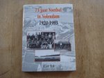 Tol, Cor - 75 jaar voetbal in Volendam 1920-1995