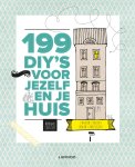  - 199 DIY's voor jezelf en in je huis