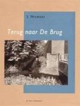 Heymans, J. - Terug naar De Brug. Over schrijvers in Overijssel