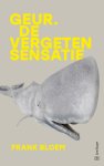 Frank Bloem - Geur De vergeten sensatie