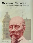 J. Victoir, J. Vanderperren - Hendrik Beyaert Van Classicisme tot Art Nouveau