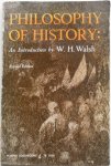 Walsh W H - Philosophy of History An Introduction