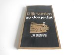 Brennan - Rijk worden zo doe je dat / druk 1