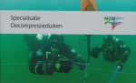 Utrecht, Nederlandse Onderwatersport Bond - Specialisatie Decompressieduiken