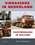 Hans Stoovelaar - Vierassers in Nederland Eightwheelers in Holland