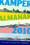 Harder, Herman, Mathilde Wessels-Bierling en Geraart Westerink, IJsselacademie (red.) - Kamper Almanak 2010 Cultuur Historisch Jaarboek & Kamper Canon 2010. 2 delen in foedraal.