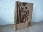 Raff, Friedrich  /  De V. Jr., (Nederlandsche bewerking) - Peter Tingeltangel  -  Roman van Friedrich Raff
